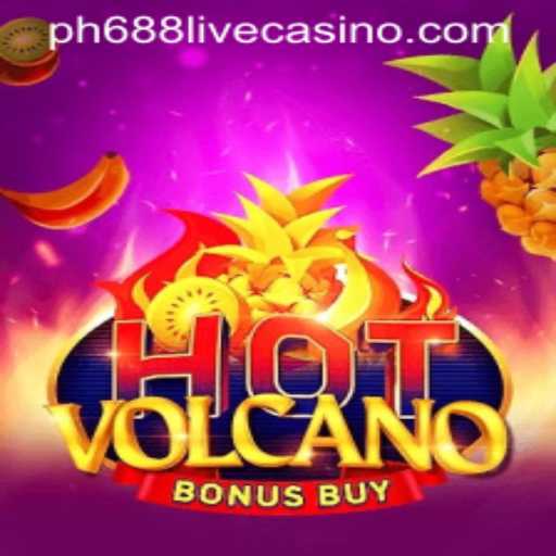 Discover the Thrills of HotVolcanoBonusBuy: A Fiery Gaming Experience with ph688